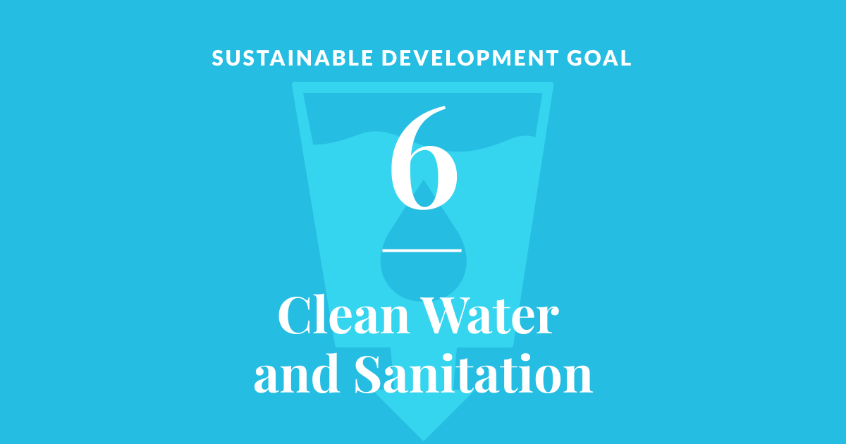 Thirsting for Change: Why Clean Water and Sanitation for All (SDG 6) Matters More Than Ever